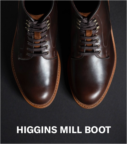 Higgins mill boot