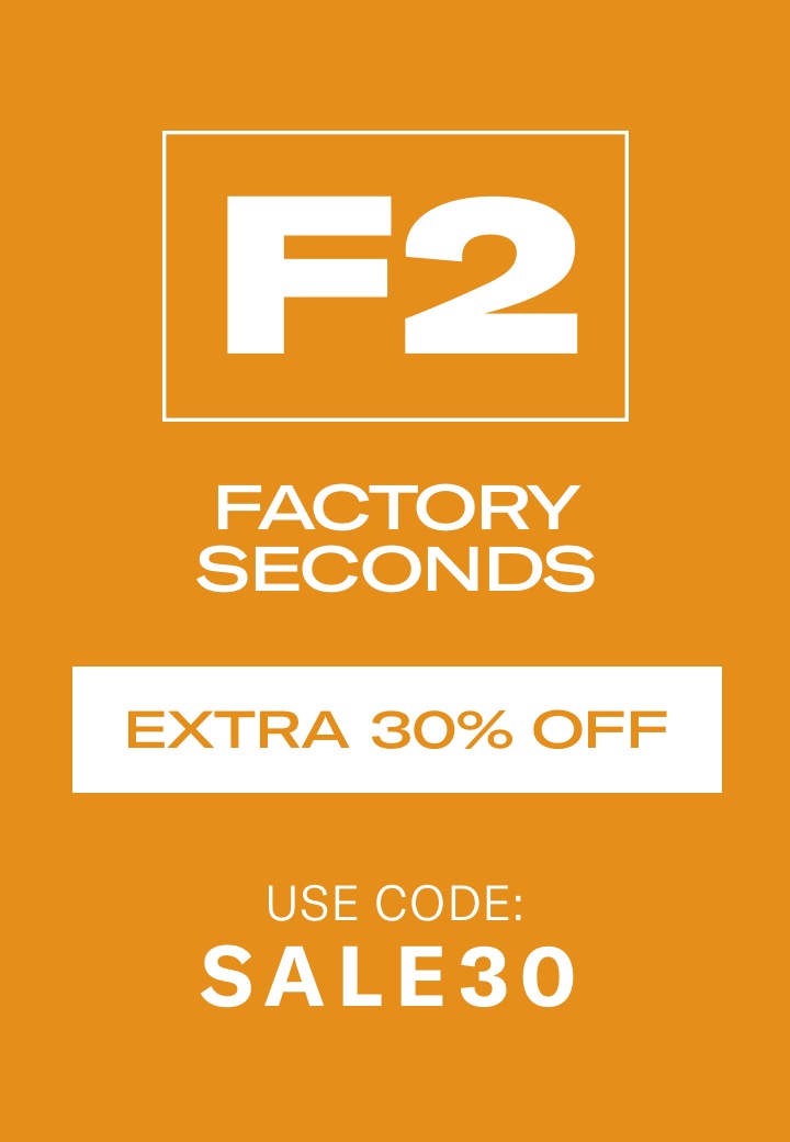 Factory Seconds - Extra 30% off with code SALE30
