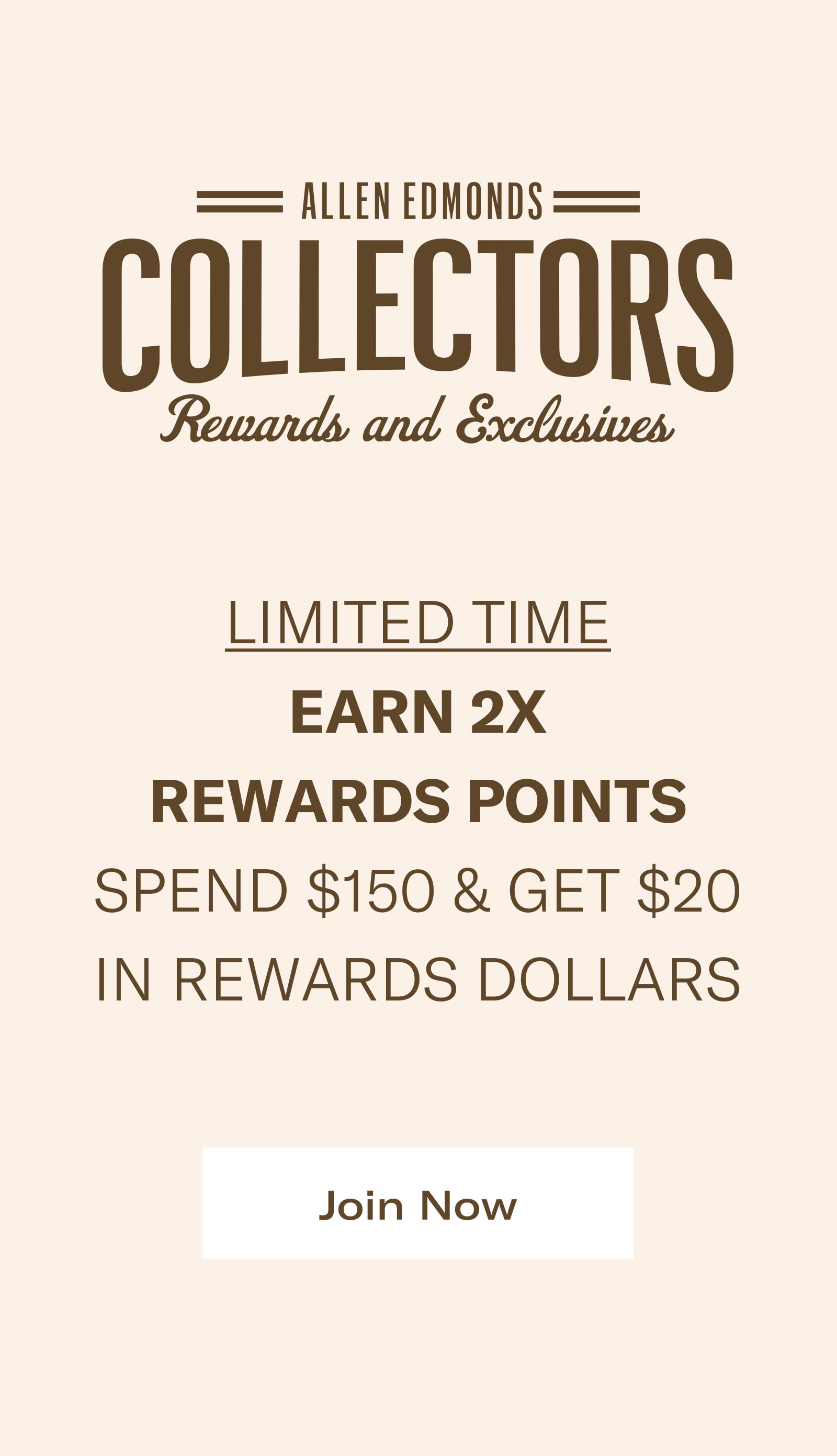 2X Bonus Points: 2 points earned for every $1 spent for Collectors. 